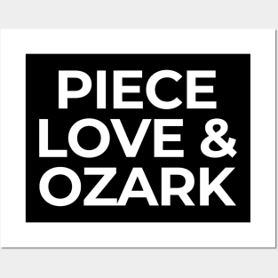 PIECE LOVE & OZARK Posters and Art